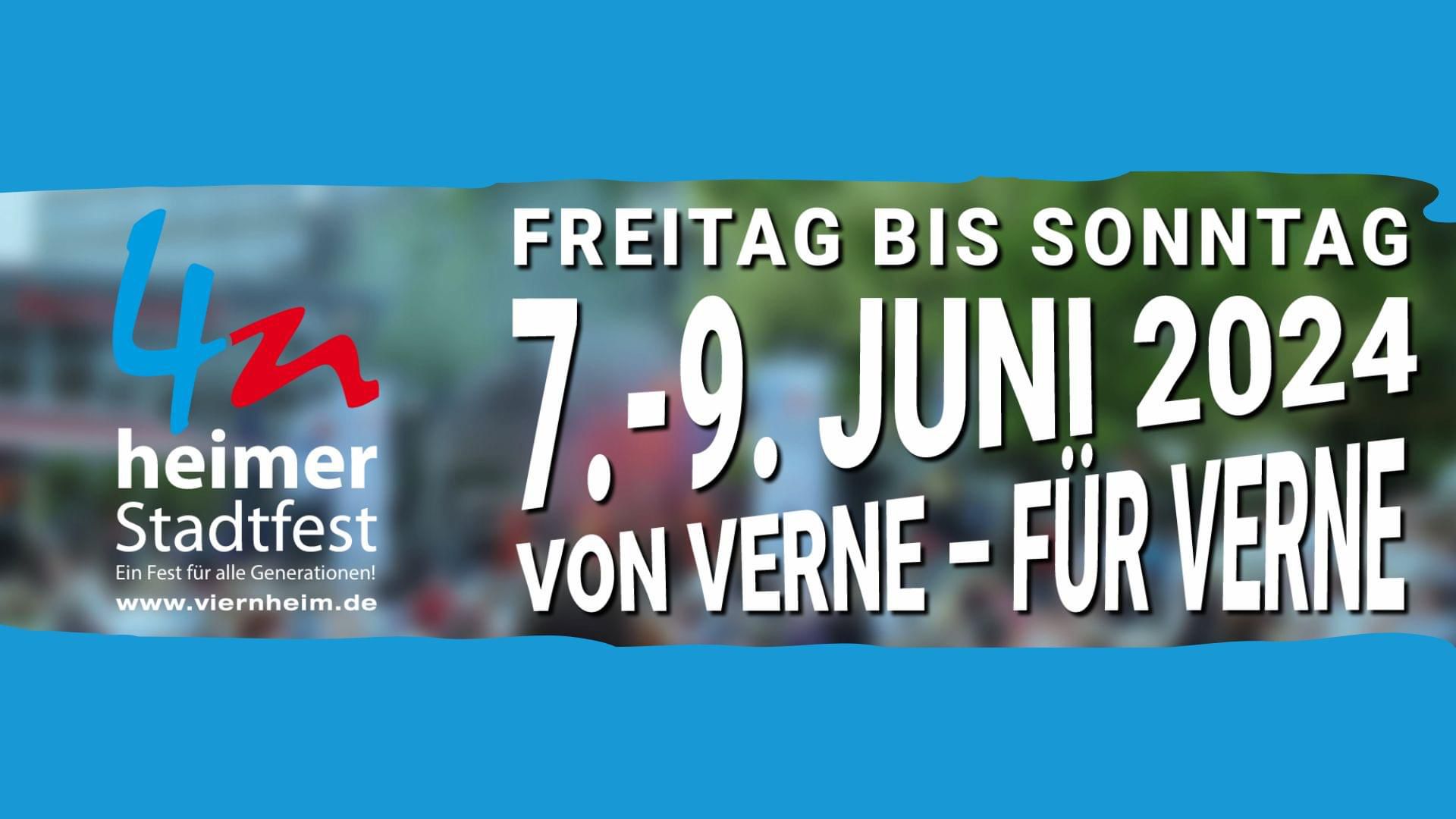 4nheimer Stadtfest 2024 07.06.2024-09.06.2024