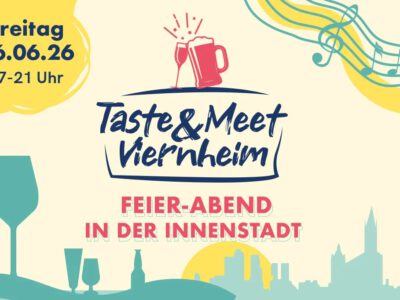 Taste & Meet Viernheim 26.06.2026